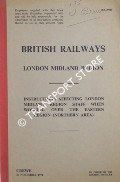 Book cover of Instructions affecting London Midland Region Staff when working over the Eastern Region (Northern Area) - November 1971 by British Railways London Midland Region